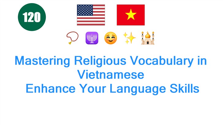 Mastering Religious Vocabulary in Vietnamese: Enhance Your Language Skills